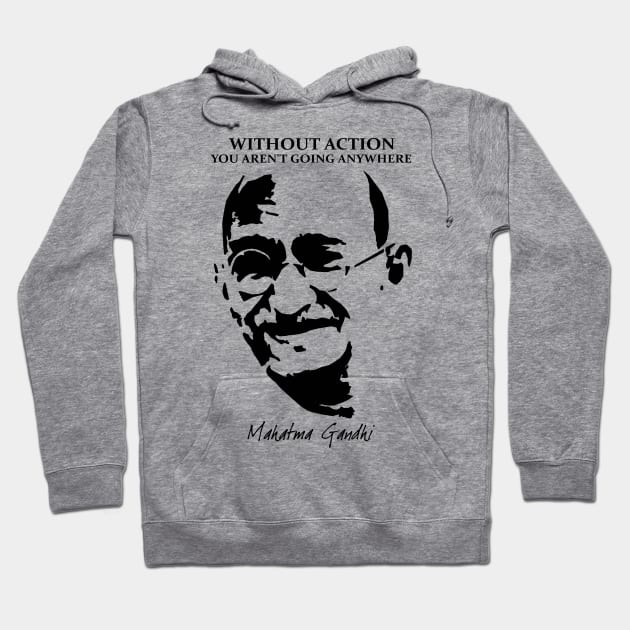 Mahatma Gandhi Hoodie by KewaleeTee